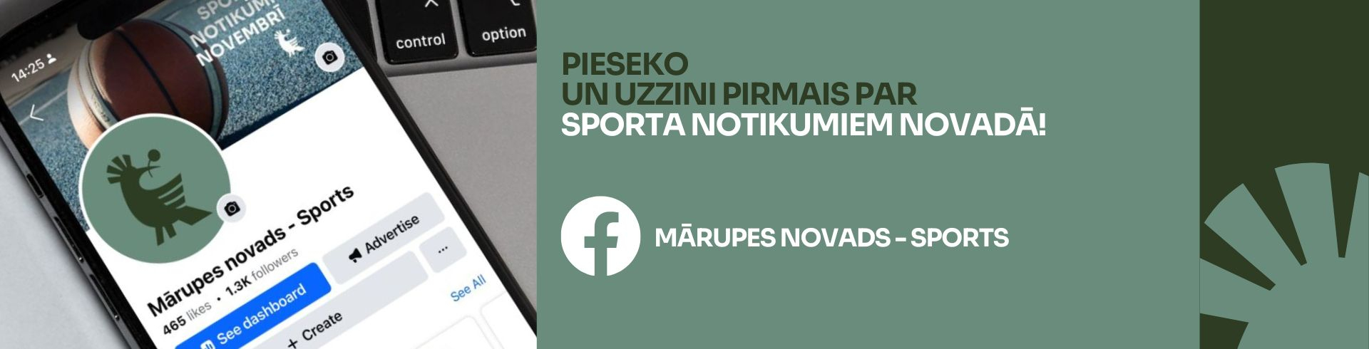 Grafisks plakāts, kurā redzams mobilai telefons ar atvērtu Mārupes novads - Sports facebook lapu.