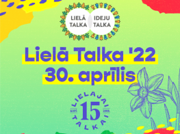 Celies, posies, iesaisties - Lielā Talka šogad notiks 30. aprīlī